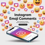 Instagram Emoji Comments- 3097